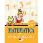 Matematica. Clasa a I-a. Caietul elevului. Partea a-II-a - Rodica Chiran