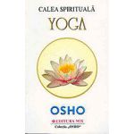 Osho: Calea spirituala Yoga