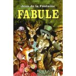 Fabule - La Fontaine