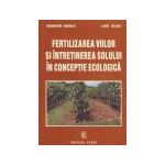 Fertilizarea viilor si intretinerea solului in conceptie ecologica