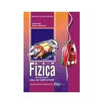 Fizica. Manual pentru anul de completare