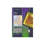 Geografie - Manual pentru clasa a X-a