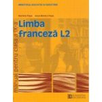 Limba franceza L2. Manual pentru clasa a IX-a