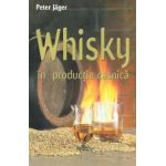 WHISKY in productie casnica