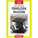 Psihologia invatarii. Teorii si aplicatii educationale