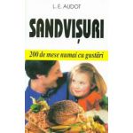 Sandvisuri - 200 de mese numai cu gustari