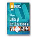 Limba si literatura romana. Manual pentru clasa a VIII-a. Vasilescu