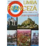 Limba franceza L2. Manual pentru clasa a V-a.