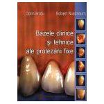 Bazele clinice si tehnice ale protezarii fixe