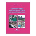 Managementul modern in organizatiile sanatatii – perspective in serviciile de neurochirurgie