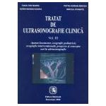 Tratat de ultrasonografie clinica. Volumul III. Aparat locomotor, ecografie pediatrica, ecografie interventionala, progrese si concepte noi in ultrasonografie