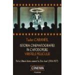 Istoria cinematografiei in capodopere. Virstele peliculei. Vol. 2: De la „Ultimul dintre oameni” la „Don Juan” (1924-1927)