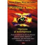 Puterea mintii - hipnoza si autohipnoza