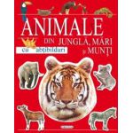 ANIMALE DIN JUNGLA, MARI SI MUNTI - CU ABTIBILDURI