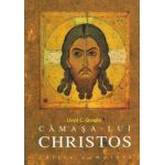 Camasa lui CHRISTOS - editie completa