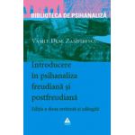 Introducere în psihanaliza freudiană şi postfreudiană, ediţia a doua - revizuită şi adăugită