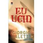 Eu Ucid - Giorgio Faletti