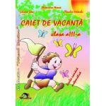 Caiet de vacanţă clasa a III-a - Limba romana + matematica