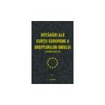 Hotariri ale Curtii Europene a Drepturilor Omului (vol. III)