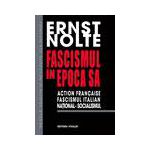 FASCISMUL IN EPOCA SA