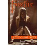 Foxfire. Confesiunile unei gasti de fete