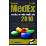 MEDEX 2010 - Medicamente explicate ( Contine CD )