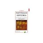 Naturalis historia. Enciclopedia cunostintelor din Antichitate. Volumul al III-lea. Botanica