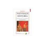 Naturalis historia. Enciclopedia cunostintelor din Antichitate. Volumul al IV-lea: Remedii vegetale