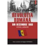 Revolutia romana din decembrie 1989. Istorie si memorie