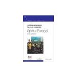 Spiritul Europei (3 vol.)