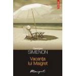 Vacanta lui Maigret