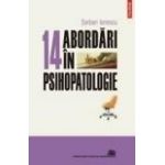 14 abordari in psihopatologie