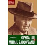 Opera lui Mihail Sadoveanu, I, Natura, om, civilizatie în opera lui Mihail Sadoveanu