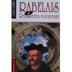 Rabelais si renasterea europeana