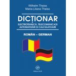 Dictionar electrotehnica, telecomunicatii, automatizari si calculatoare roman-german