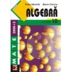 ALGEBRA CLASA (2000+7/8 editia 	 ALGEBRA. CLASA A X-A (2000+7/8, editia a X-a)