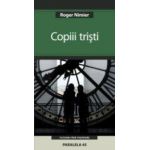 COPIII TRISTI