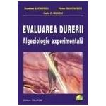 Evaluarea durerii. Algeziologie experimentala