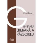 Generaţia literară a războiului