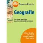 GEOGRAFIE. TESTE DE BACALAUREAT SI ADMITERE IN INVATAMANTUL SUPERIOR 2007