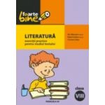 LITERATURA. EXERCITII PRACTICE PENTRU STUDIUL TEXTULUI. CLASA A VIII-A