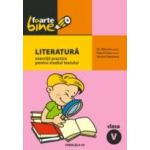 LITERATURA. EXERCITII PRACTICE PENTRU STUDIUL TEXTULUI. CLASA A V-A