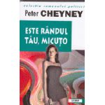 Este Randul Tau, Micuto