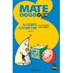 MATE 2000 +5/6 - Algebra. Geometrie (clasa a VIII-a, partea I)