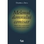 Melonul domnului comisar. Repere într-o nouă poetică a romanului poliţist clasic