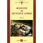 Romanii Si Muntele Athos Vol. 1+Vol. 2