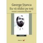 EU VA SFIDEZ PE TOTI â ESEURI CONSUMCULTURALE