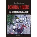 Eu, Soldatul Lui Allah! - Londra, 7 Iulie 2005