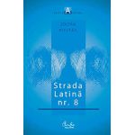 Strada Latină nr. 8