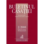 Buletinul Casatiei, Nr. 2/2010